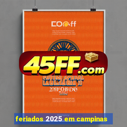 feriados 2025 em campinas